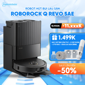Robot Hút Bụi Lau Nhà Roborock Q Revo 5ae – Bản Quốc Tế – Bảo hành chính hãng 24 tháng
