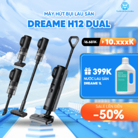 Máy hút bụi lau nhà Dreame H12 Dual – Bản Quốc Tế – Bảo Hành 24 Tháng