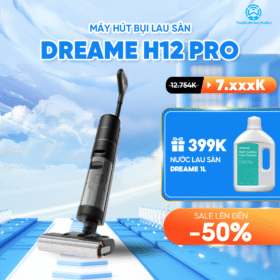 Máy hút bụi lau nhà Dreame H12 Pro – Bản Quốc Tế – Bảo Hành 24 Tháng