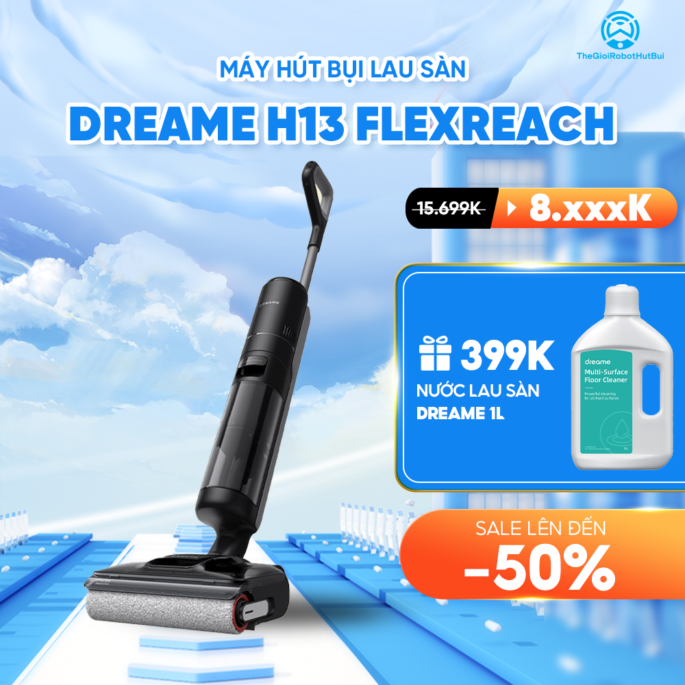 Máy hút bụi lau nhà Dreame H13 FlexReach – Bản Quốc Tế – Bảo Hành 24 Tháng