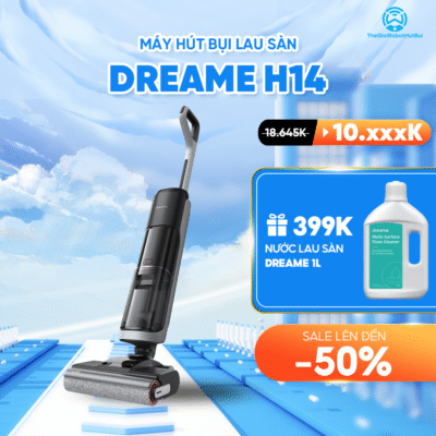 Máy hút bụi lau nhà Dreame H14 – Bản Quốc Tế – Bảo Hành 24 Tháng