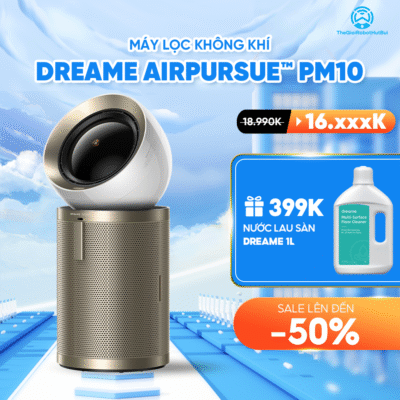Máy Lọc Không Khí Dreame AirPursue™ PM10 – Hàng Quốc Tế – BH 24 Tháng