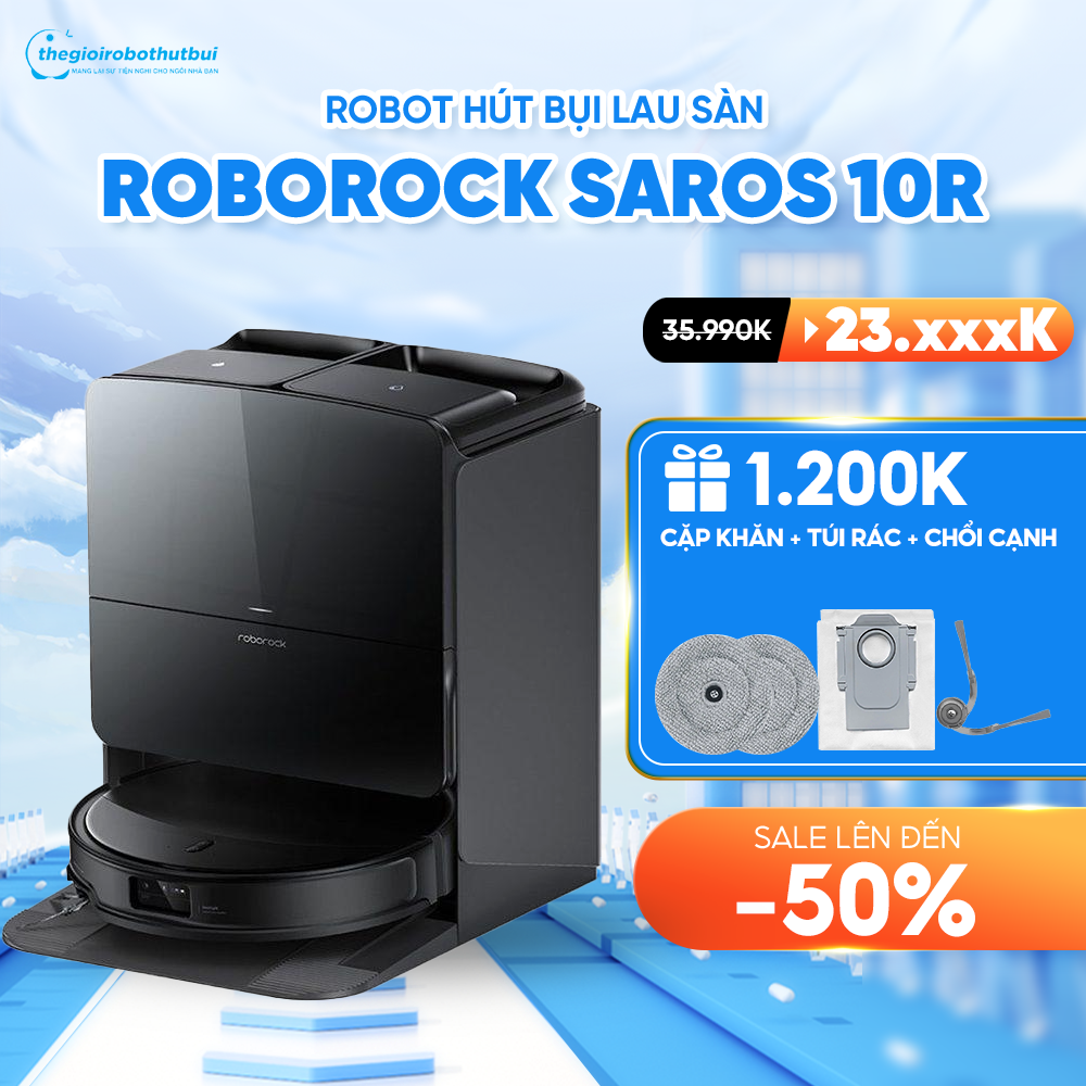 Robot hút bụi Roborock Saros 10R – Bảo hành chính hãng 24 Tháng