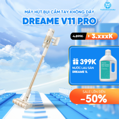 Máy Hút Bụi Cầm Tay Không Dây Dreame V11 Pro – Hàng Quốc Tế – BH 12 Tháng