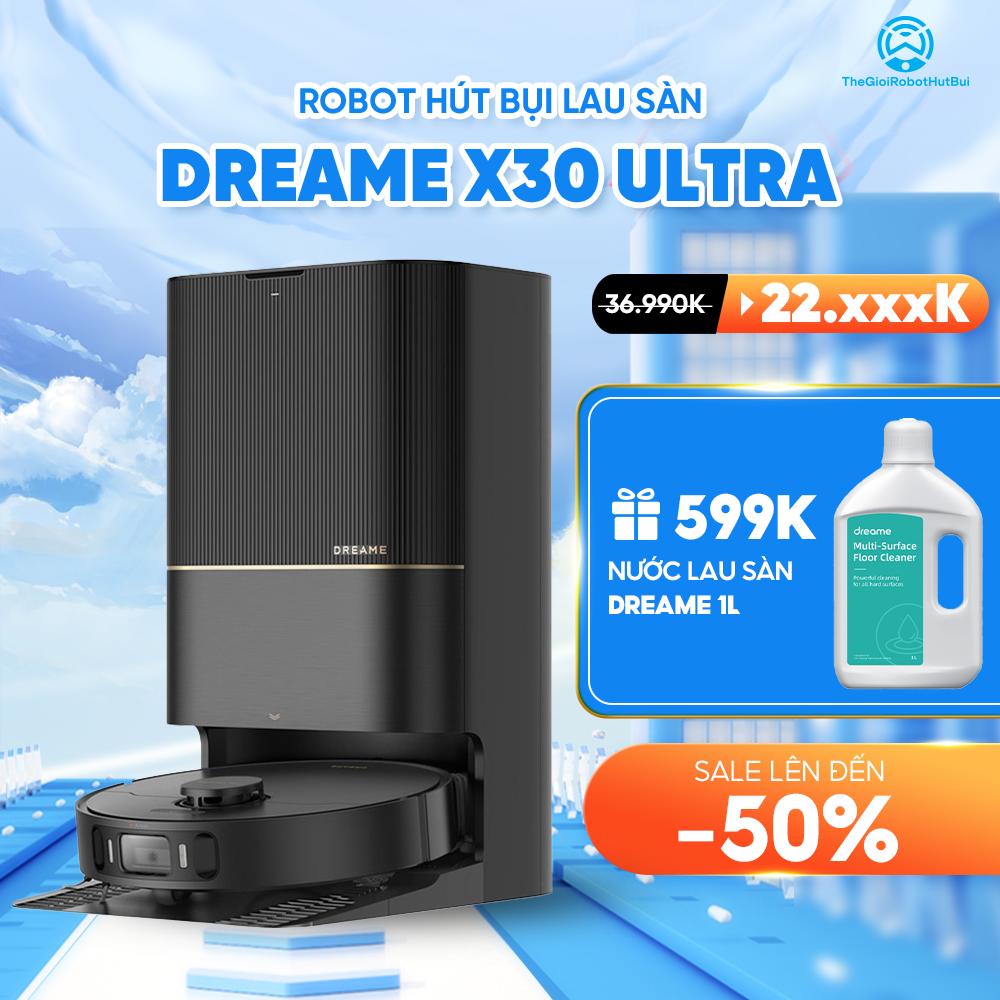 Robot Hút Bụi Lau Nhà Dreame X30 Ultra – Bản Quốc Tế – Bảo Hành 24 Tháng