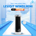 Quạt Tháp Thông Minh Levoit Windi Mini | Điều khiển từ xa – 5 tốc độ gió – Tiết kiệm điện – Bảo hành 24 Tháng