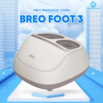 Máy Massage Chân BREO Foot 3 | Mô Phỏng Kỹ Thuật Bấm Huyệt Y Học Cổ Truyền  | Bảo hành 12 Tháng