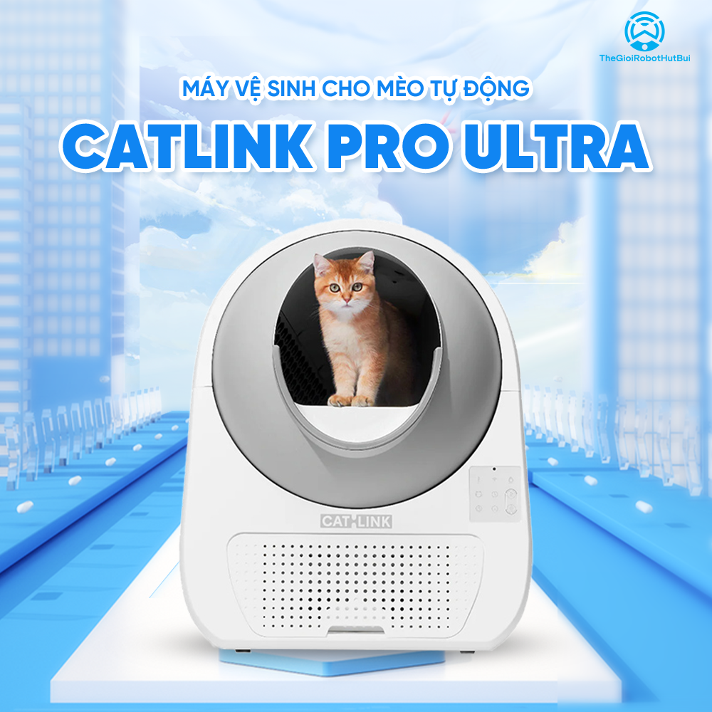 Máy Dọn Phân Cho Mèo Tự động CATLINK Pro Ultra | Khử mùi hiệu quả – Kết nối app – Cảm biến an toàn – Bảo Hành 12 Tháng
